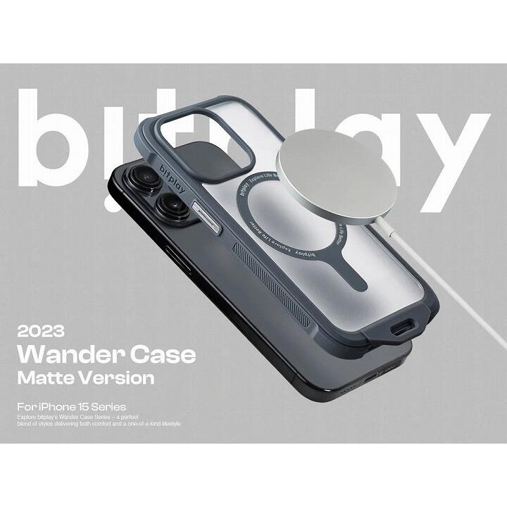 bitplay Wander Case マットバージョン MagSafe対応 iPhone 15 Pro